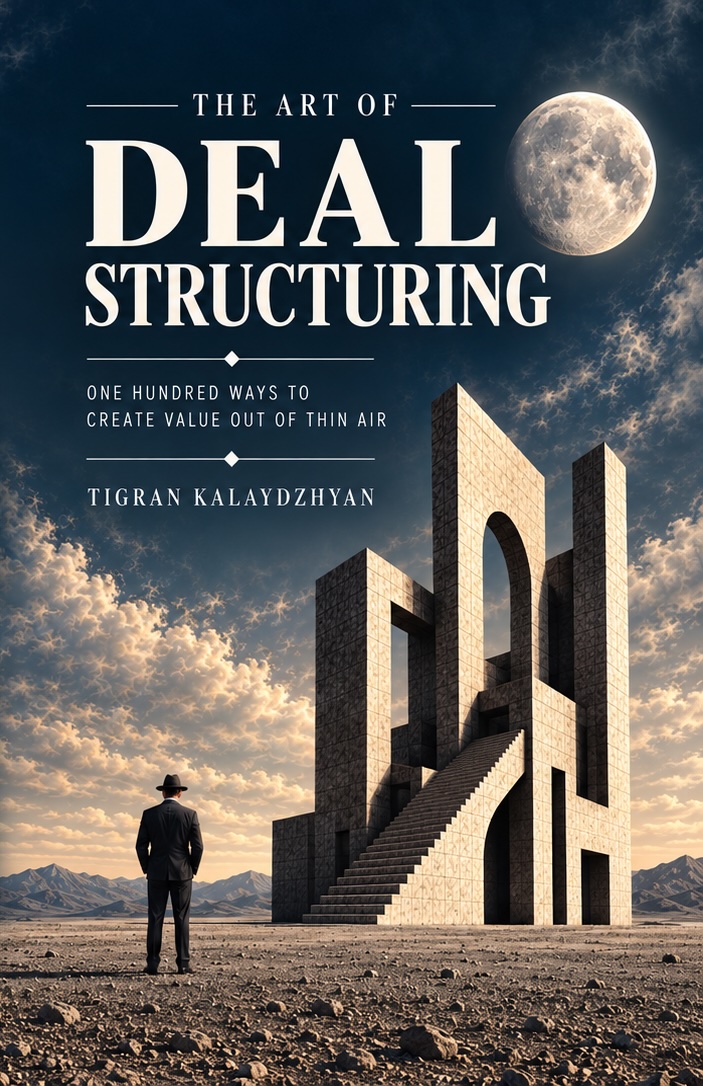 Cover of The Art of Deal Structuring by Tigran Kalaydzhyan